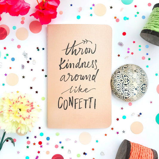 Kindness Like Confetti