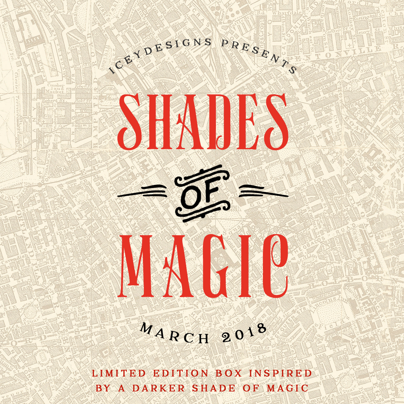 Shades of Magic - March 2018