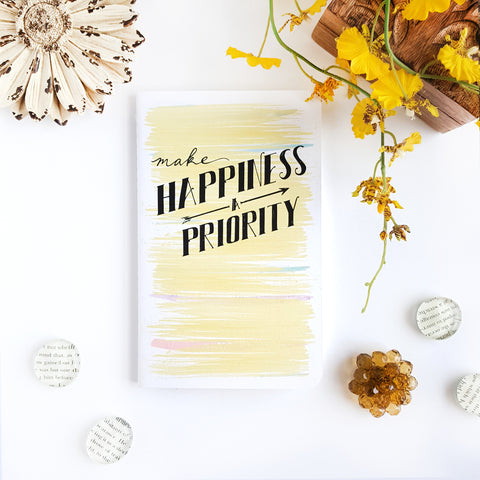 Make Happiness a Priority