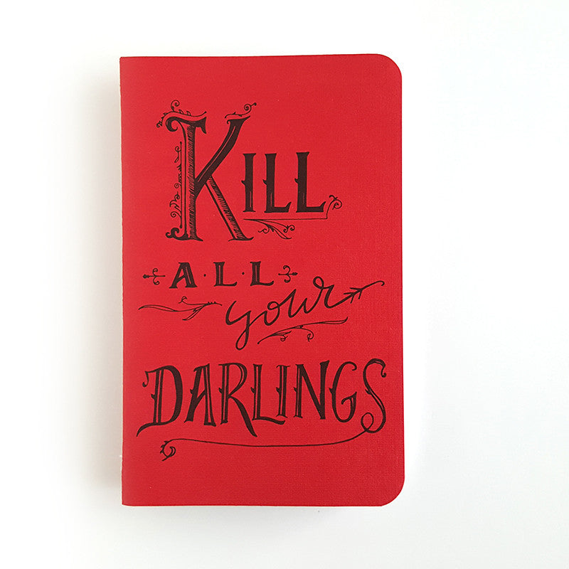 Kill All Your Darlings