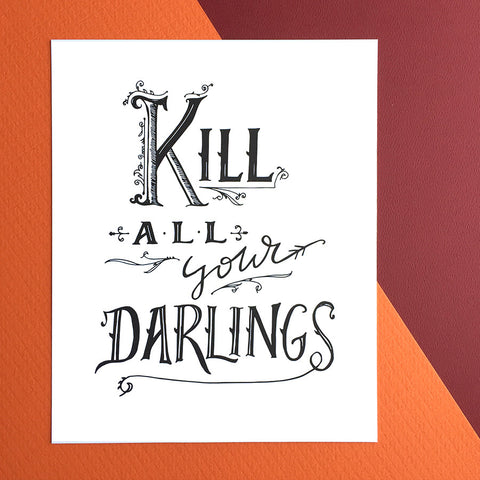 Kill All Your Darlings